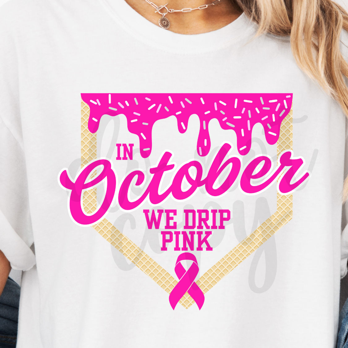 In October We Drip Pink Base